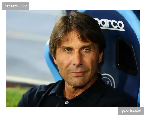 霍伊伦成那不勒斯进攻核心 孔蒂盛赞其正向统治级进化 霍伊伦成那不勒斯进攻核心 孔蒂盛赞其正向统治级进化